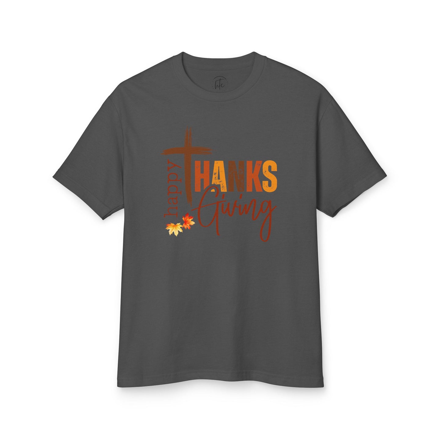 Happy Thanks Giving Unisex Garment-Dyed Heavyweight Cotton Tee