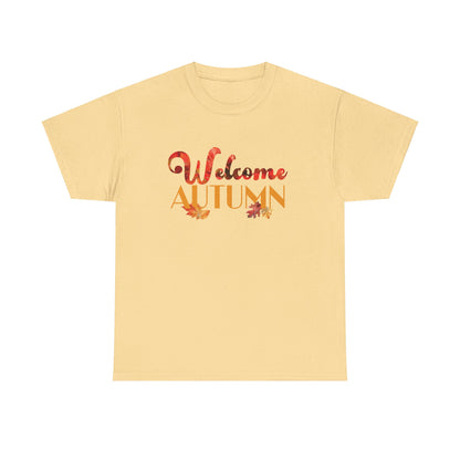 Welcome Autumn Leaves - Unisex Heavy Cotton Tee