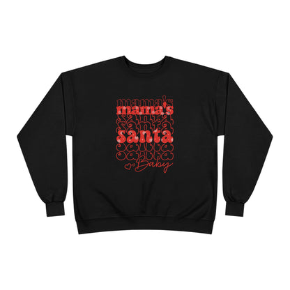 Mama's Santa Baby Unisex EcoSmart® Crewneck Sweatshirt